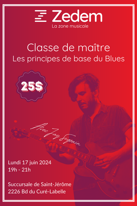 Classe de Maître - Les principes de base du Blues